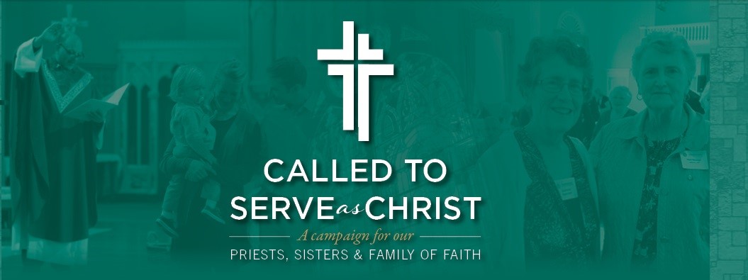 Called to Serve as Christ Campaign